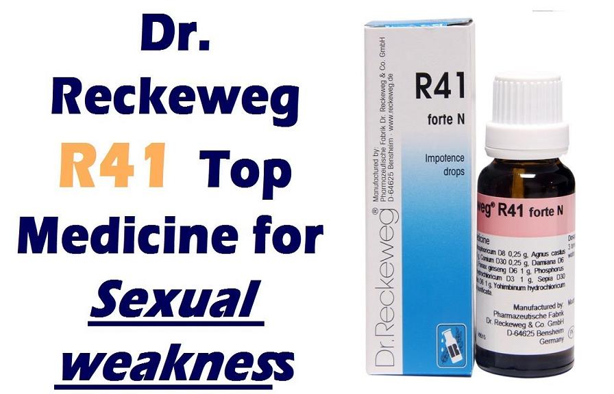 Reckeweg R41 Medicine For Sexual Debility And Impotence Homeopathic Medicine And Treatment